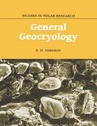 E. D. Yershov, E. D. (Moscow State University) Yershov, E.d. Yershov, Edward D. Yershov, Peter J. Williams - General Geocryology