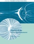 Tamas I. Gombosi, Tamas I. (University of Michigan Gombosi, Alexander J. Dessler, John T. Houghton - Physics of the Space Environment