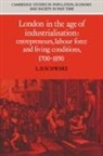 L. D. Schwarz, Jan De Vries, Richard Smith - London in the Age of Industrialisation