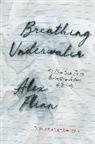 Alex Flinn, Flinn Alex - Breathing Underwater