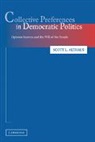 Scott L. Althaus, Scott L. (University of Illinois Althaus, Althaus Scott L. - Collective Preferences in Democratic Politics