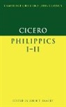 Marcus Tullius Cicero, P. E. Easterling, John T. Ramsey - Cicero: Philippics I-Ii