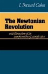 I. Bernard Cohen - Newtonian Revolution