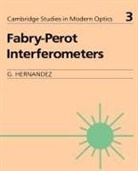 G. Hernandez, P. L. Knight, A. Miller - Fabry-Perot Interferometers