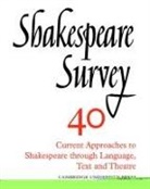 Stanley Wells, Stanley (University of Birmingham) Wells, Stanley W. Wells, Jonathan Bate, Michael Dobson, Stanley Wells... - Shakespeare Survey