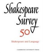 Stanley Wells, Stanley (University of Birmingham) Wells, Stanley W. Wells, Jonathan Bate, Michael Dobson, Stanley Wells... - Shakespeare Survey