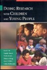 Sandy Lewis Fraser, Sharon Ding, Ding Sharon, Sandy Fraser, Fraser Sandy, Mary Kellett... - Doing Research With Children and Young People