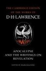 D. H. Lawrence, James T. Boulton, Mara Kalnins - Apocalypse and the Writings on Revelation