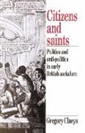 Gregory Claeys - Citizens and Saints