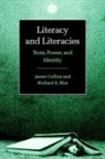 Richard Blot, Richard (Lehman College Blot, Richard K. Blot, James Collins, James (State University of New York Collins, James Blot Collins... - Literacy and Literacies