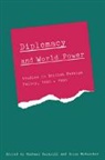 Michael L. Dockrill, Michael L. Mckercher Dockrill, Michael L. Dockrill, B. J. C. McKercher, Brian J. C. McKercher - Diplomacy and World Power