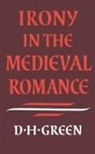 Dennis Howard Green, Green Dennis Howard, Dennis Howard Green - Irony in the Medieval Romance