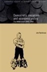 Jim Tomlinson, Charles Feinstein, Patrick O'Brien - Democratic Socialism and Economic Policy