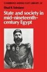 Ehud R. Toledano, Edmund Burke, Edmund Iii Burke, Michael C. Hudson - State and Society in Mid-Nineteenth-Century Egypt