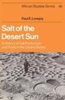 Paul E. Lovejoy, David Anderson, Carolyn Brown - Salt of the Desert Sun
