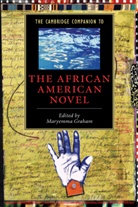 Maryemma Graham, Maryemma (University of Kansas) Graham, Maryemma Graham, Graham Maryemma - Cambridge Companion to the African American Novel