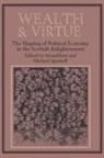 Istvan Hont, Istvan (King''''s College Hont, Istvan Ignatieff Hont, Istvan Hont, Michael Ignatieff - Wealth and Virtue