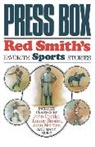 R. Smith, Red Smith, Red Smith - Press Box: Red Smith's Favorite Sports S