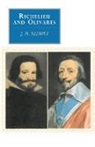 J. H. Elliott, J. H. (University of Oxford) Elliott, John Huxtable Elliott - Richelieu and Olivares