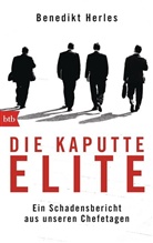 Benedikt Herles - Die kaputte Elite