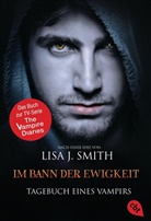 Lisa J Smith, Lisa J. Smith - Tagebuch eines Vampirs - Im Bann der Ewigkeit