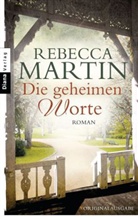 Rebecca Martin - Die geheimen Worte