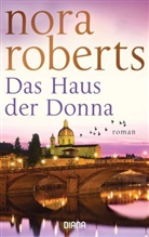 Nora Roberts - Das Haus der Donna