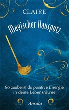 Claire - Magischer Hausputz