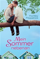 Huntley Fitzpatrick - Mein Sommer nebenan