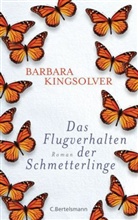 Barbara Kingsolver - Das Flugverhalten der Schmetterlinge