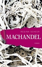 Regina Scheer - Machandel