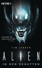 Tim Lebbon - Alien - In den Schatten