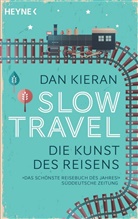 Dan Kieran - Slow Travel