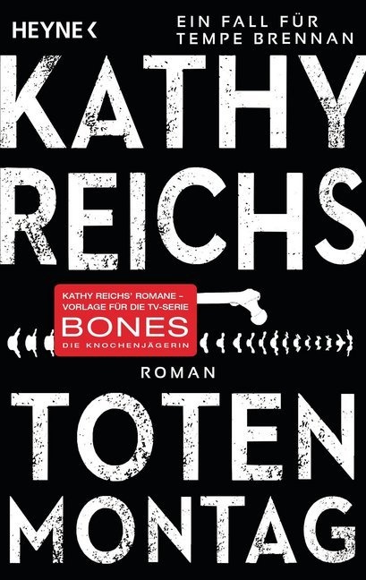 Kathy Reichs - Totenmontag - Roman