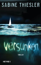 Sabine Thiesler - Versunken