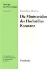 Harald R Derschka, Harald R. Derschka, Konstanzer Arbeitskreis f. mittelalterliche Geschichte - Die Ministerialen des Hochstifts Konstanz