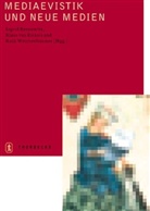 Ingrid Bennewitz, Klaus Van Eickels, Klau van Eickels, Ruth Weichselbaumer - Mediaevistik und Neue Medien