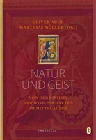 Olive Auge, Oliver Auge, Müller, Müller, Matthias Müller - Natur und Geist