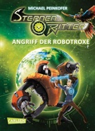 Michael Peinkofer, Daniel Ernle - Sternenritter 2: Angriff der Robotroxe