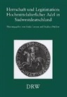 Sönke Lorenz, Stephan Molitor - Herrschaft und Legitimation, Hochmittelalterlicher Adel in Südwestdeutschland