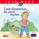 Liane Schneider, Eva Wenzel-Bürger, Eva Wenzel-Bürger - LESEMAUS Sonderbände: Conni-Geschichten, die stark machen