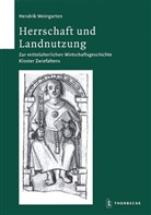 Hendrik Weingarten - Herrschaft und Landnutzung