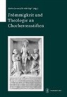 Ulrich Köpf, Sönk Lorenz, Sönke Lorenz, Annekathrin Miegel, Annekathrin Miegel u a - Frömmigkeit und Theologie an Chorherrenstiften