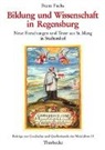 Franz Fuchs - Bildung und Wissenschaft in Regensburg