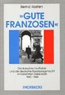 Bernd Kasten - Gute Franzosen