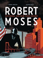 Olivier Balez, Pierre Christin, Olivier Balez - Robert Moses