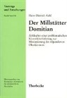 Hans D Kahl, Hans-Dietrich Kahl, Konstanzer Arbeitskreis f. mittelalterliche Geschichte - Der Millstätter Domitian