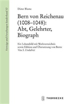 Dieter Blume, Konstanzer Arbeitskreis für mittelalterliche Geschichte - Bern von Reichenau (1008-1048): Abt, Gelehrter, Biograph