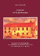 Martin Burkhardt, Stadtarchiv Konstanz - Konstanz im 18. Jahrhundert