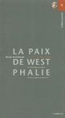 Heinz Duchhardt, Sociéte des Amis de l'Institut Historique Allemand - La Paix de Westphalie: de l'événement européen au lieu européen de mémoire?